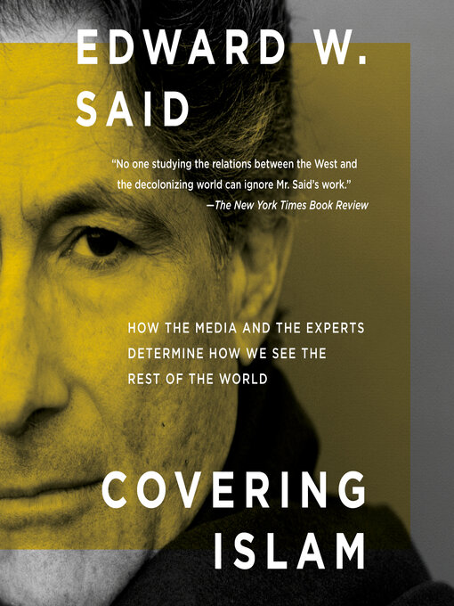 Title details for Covering Islam by Edward W. Said - Wait list